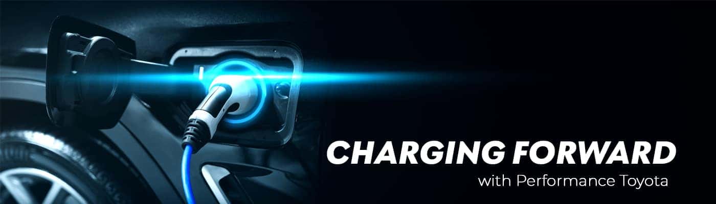 What To Know About Toyota Electric Vehicle Charging At Performance Toyota