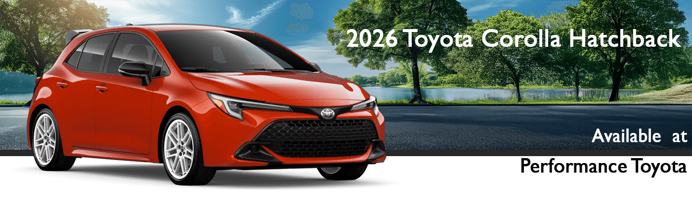 2026 Toyota Corolla Hatchback at Performance Toyota